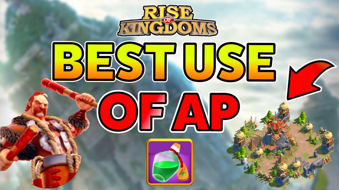 BEST Use of Action Points in Rise of Kingdoms!