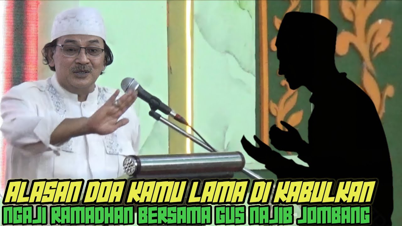 ALASAN DOA LAMA DI KABULKAN/PENGAJIAN LUCU NAJIB MUHAMMAD JOMBANG TERBARU 2026 LIVE PONPES AL HUDA