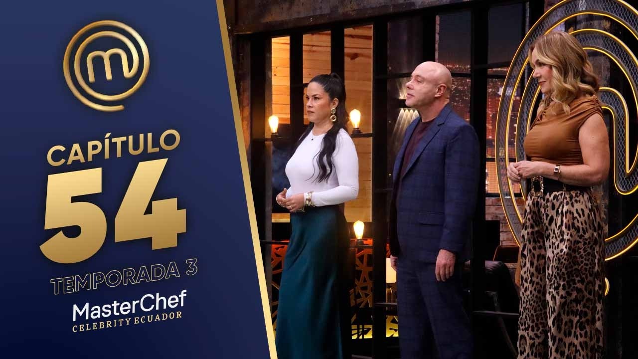 CAPÍTULO 54: Manzana de la salvación (17/02/26) | TEMP 03 | MASTERCHEF CELEBRITY ECUADOR