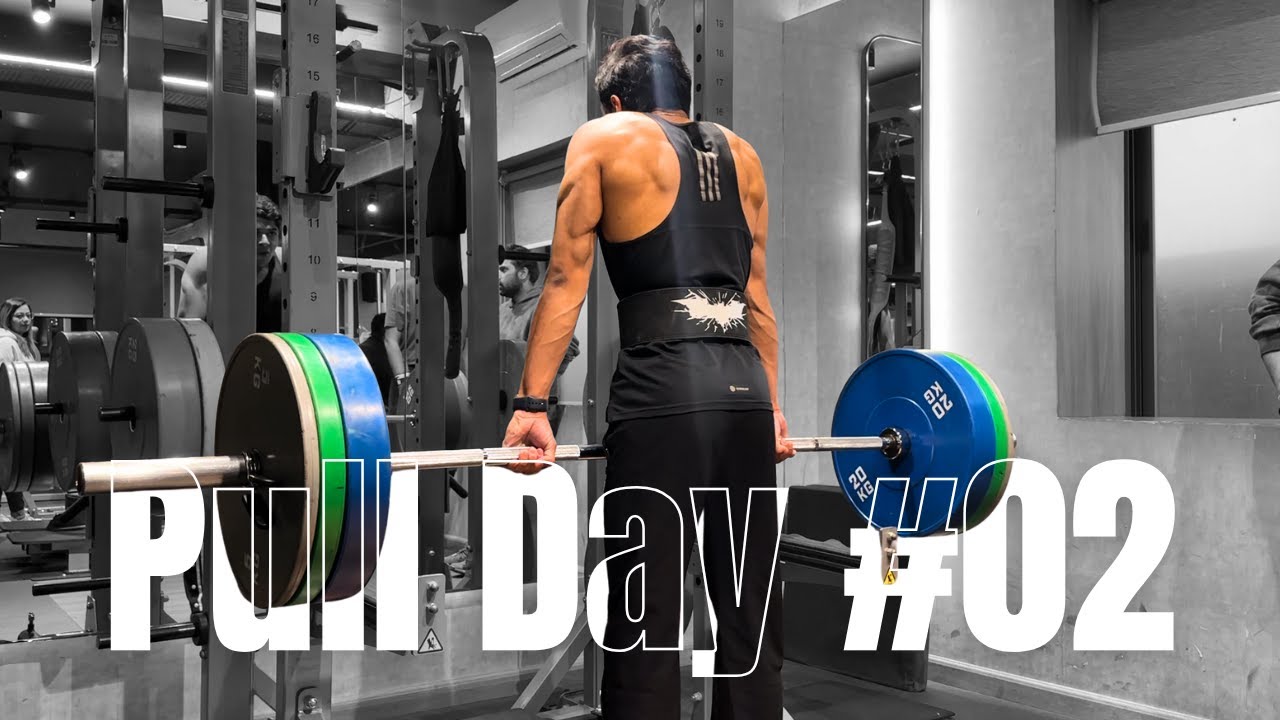 Pull Day #02