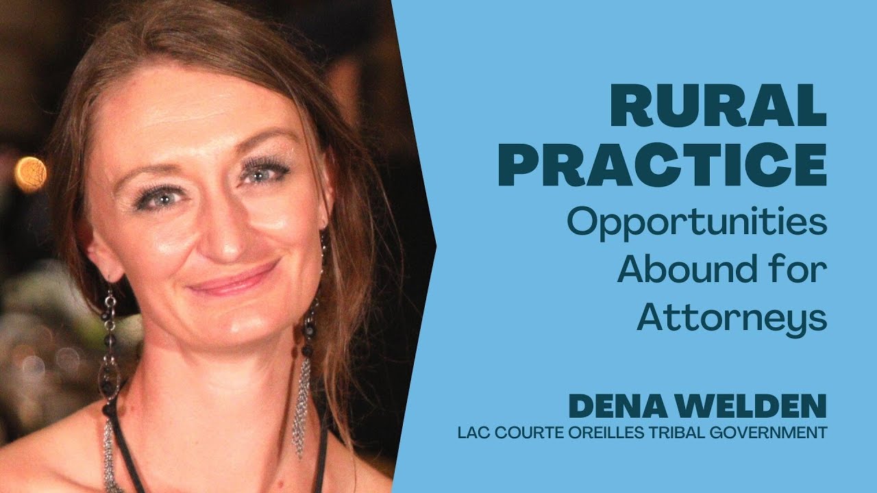 Rural Practice: Opportunities Abound for Lawyers