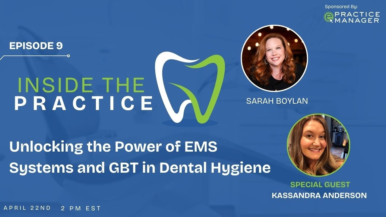 ITP Episode 9: Unlocking the Power of EMS Systems and GBT in Dental Hygiene