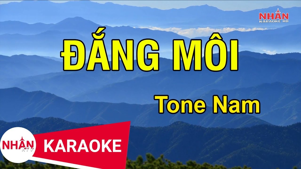 Karaoke Đắng Môi Tone Nam | Nhan KTV