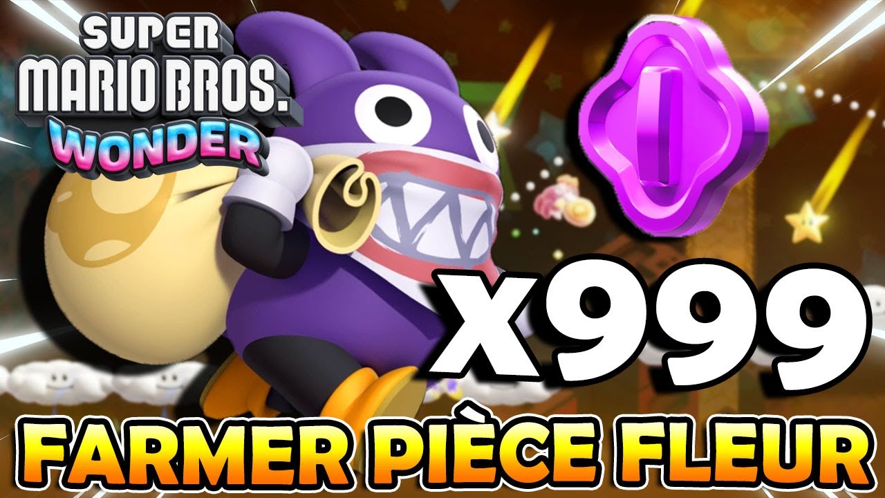 AVOIR 999 PIECE FLEUR ( RAPIDE & FACILE ) | SUPER MARIO BROS WONDER