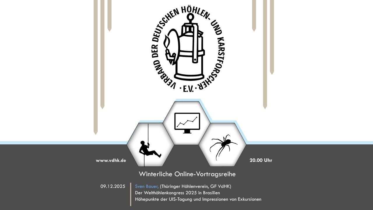 VdHK Vortragsreihe - Der Welthöhlenkongress 2025 in Brasilien
