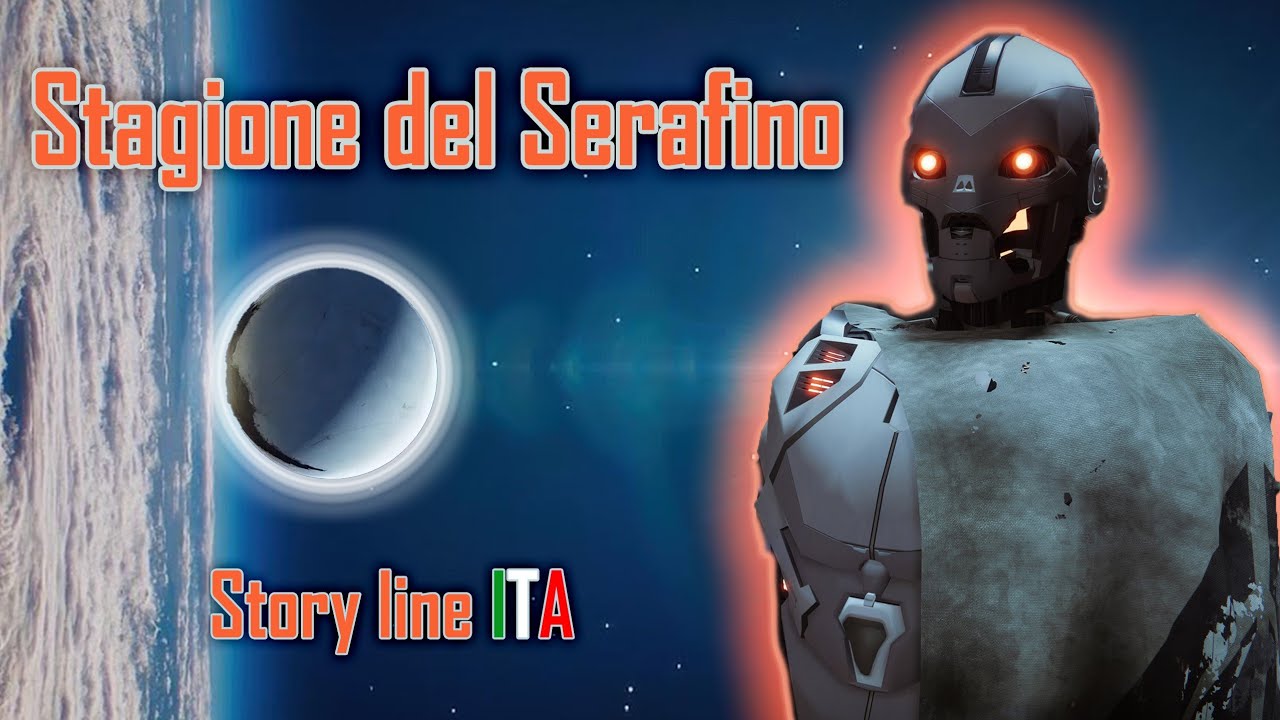 Stagione del Serafino Destiny 2 [Storyline]