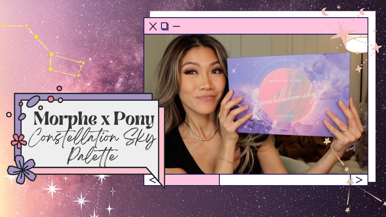 BEST MORPHE PALETTE EVER! Morphe X Pony Constellation Sky Palette | Nadia Ngo
