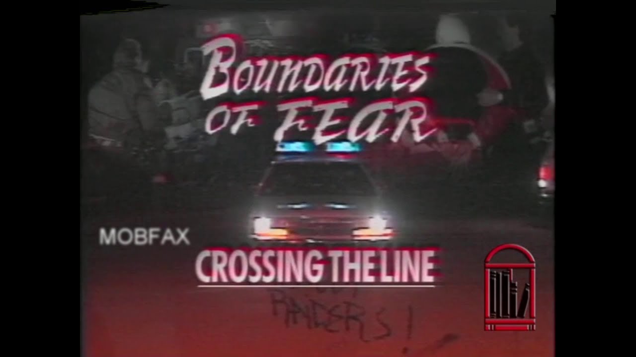 Boston Boundaries of Fear: Crossing the Line (1990)
