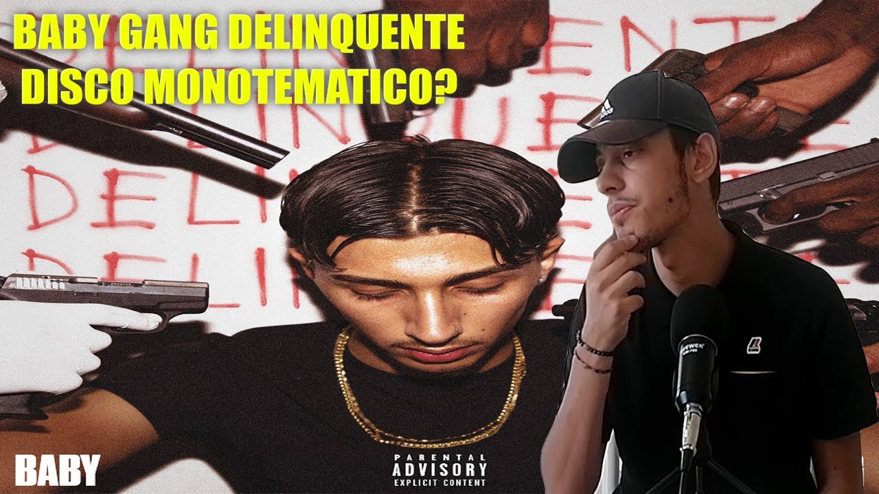 REACTION Baby Gang - DELINQUENTE (ALBUM COMPLETO)
