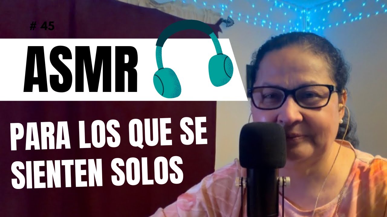 ASMR ✝️ #255- para los que se sienten solos y afligidos -susurros 