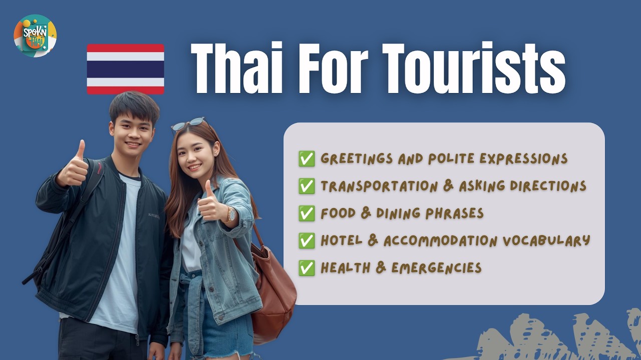 Essential Thai Phrases and Vocabulary for Tourists