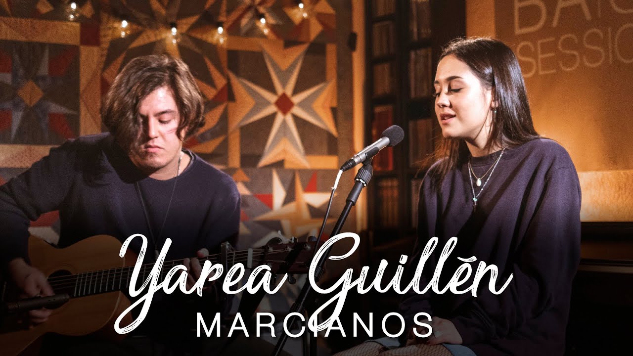 Marcianos - Yarea Guillén | BASE Sessions
