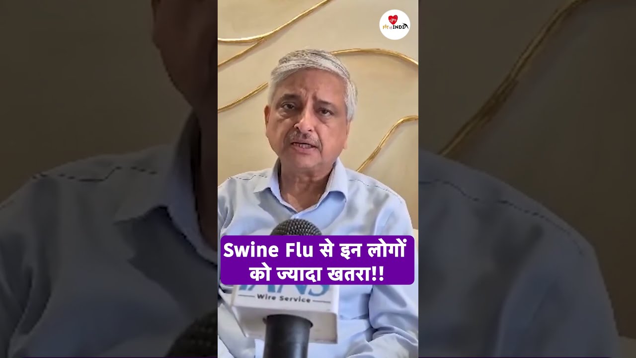 These People Are at Higher Risk of Swine Flu! | Warning Signs of H1n1 | Viral Fever | Fit Rahe India