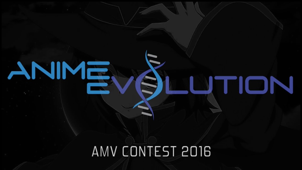 Anime Evolution 2016 AMV Contest Intro