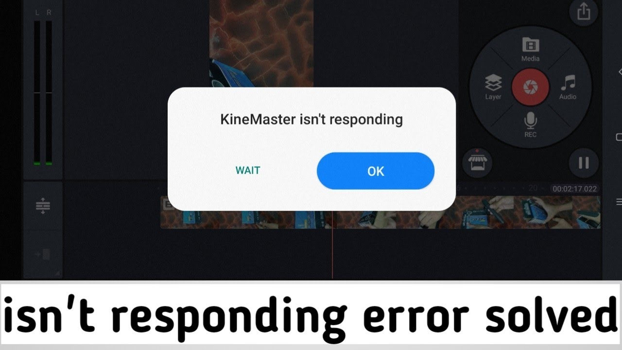 Fix Kinemaster Isn't Responding Error Android | Solved Kinemaster Not Working Problem
