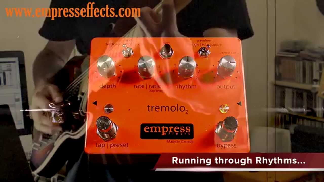 Empress Effects Tremolo 2