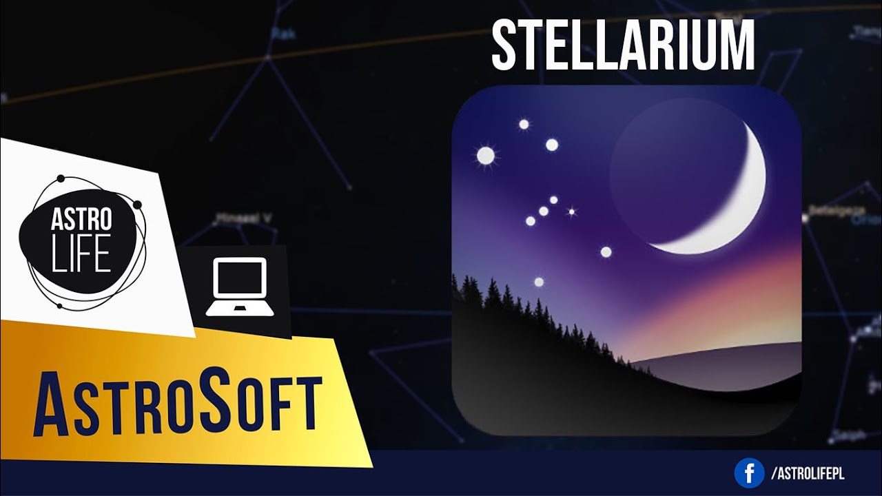 Program Stellarium. Funkcje i możliwości. Obsługa 💻 LIVE! - AstroSoft [1]