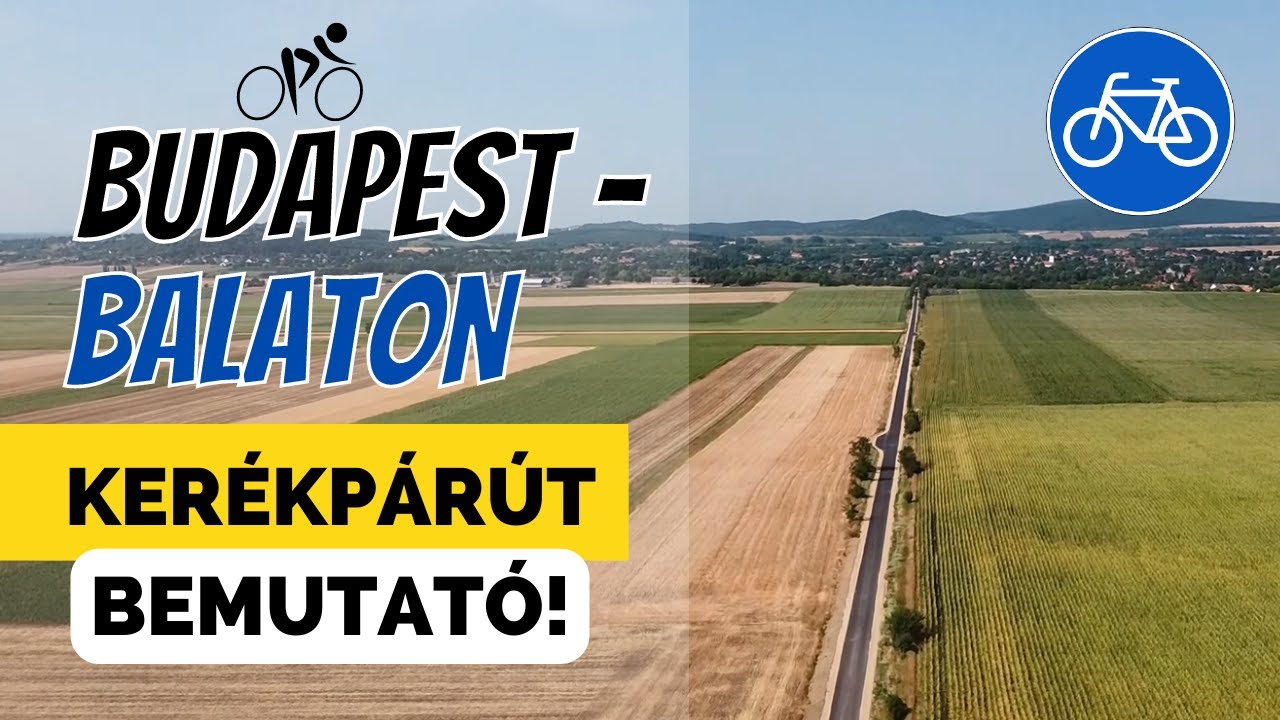 ▶️A Budapest - Balaton kerékpárút (BuBa) bemutató & teszt! | Bringábor Kerékpártúra 🚲