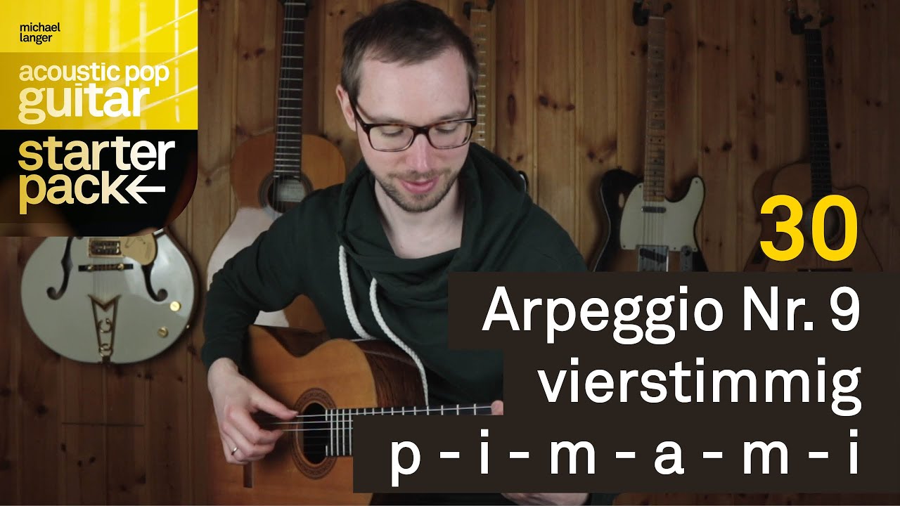 30 - Arpeggio Nr. 9, vierstimmig p - i - m - a - m - i | Acoustic Pop Guitar Starter Pack