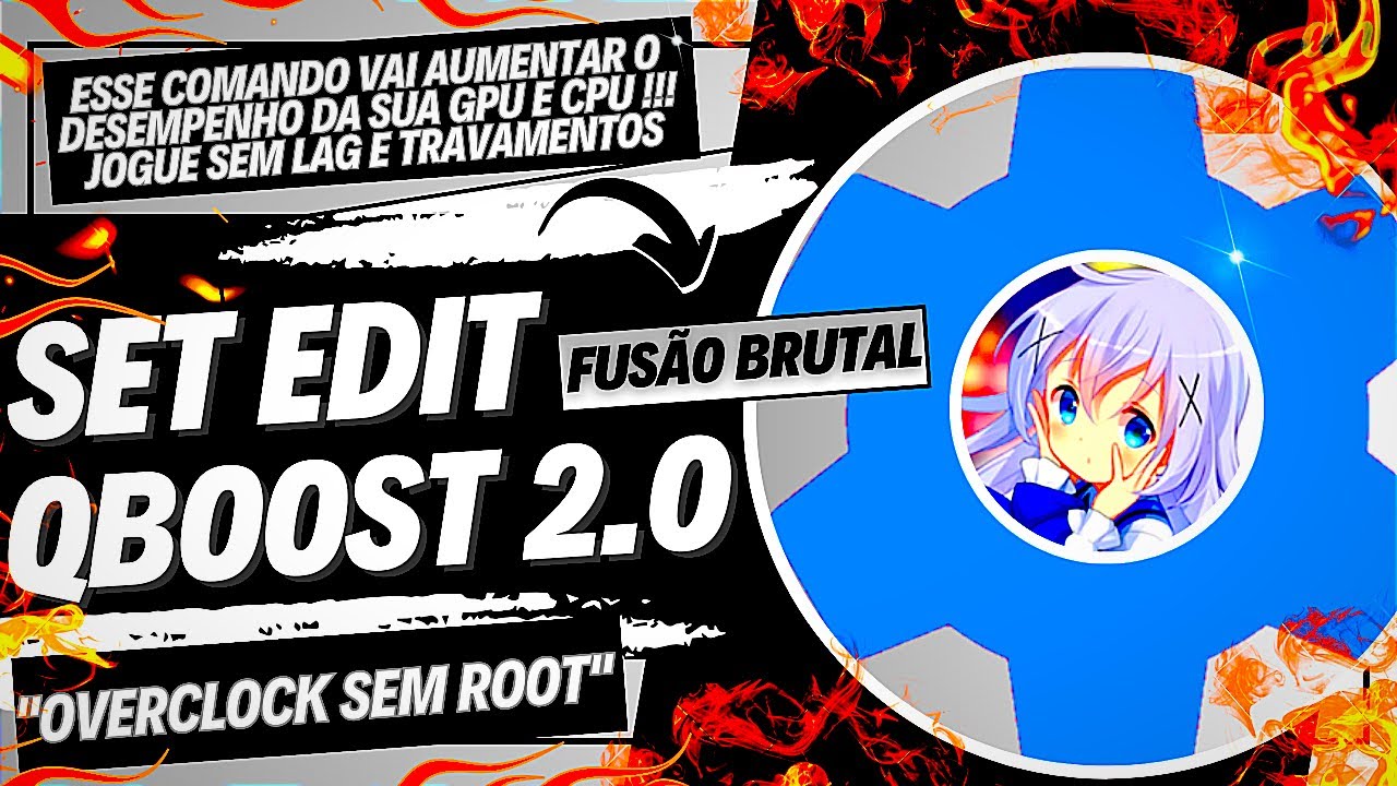 🚨 Fusão Brutal - SET EDIT + QBOOST - Mais performance sem ROOT !
