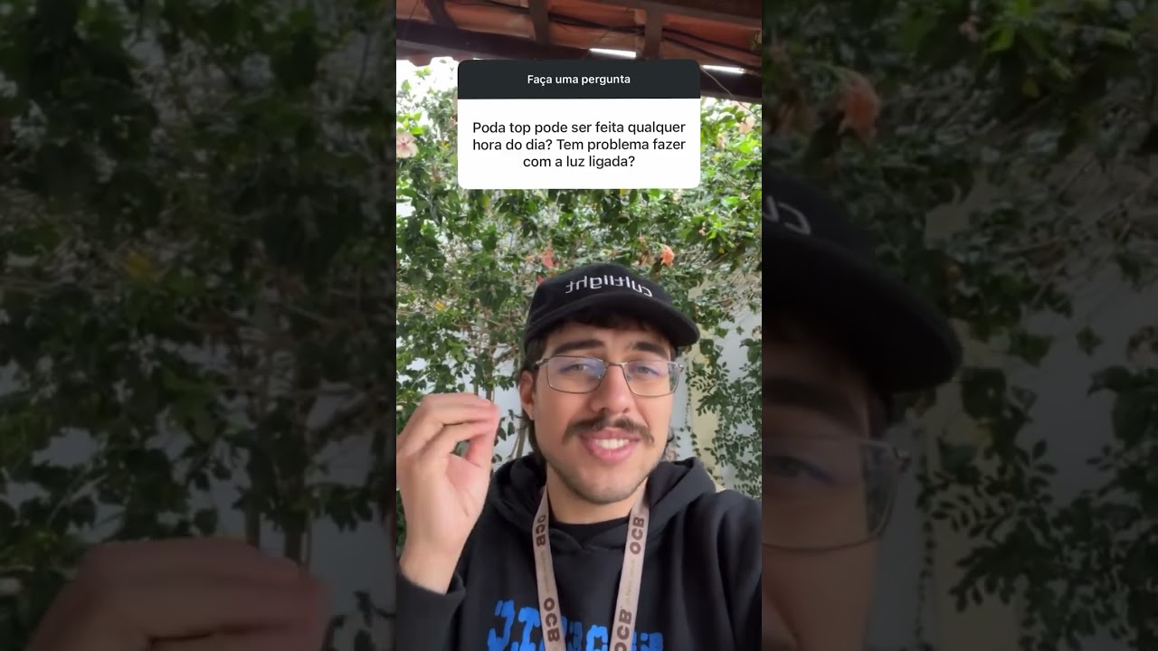 PODE FAZER PODA TOP com LUZ LIGADA?