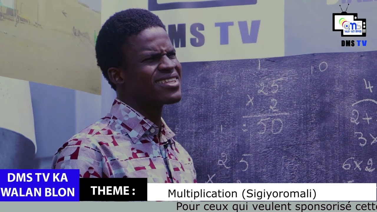 DMS TV KA WALANBLON - MULTIPLICATION ( SIGIYOROMALI )