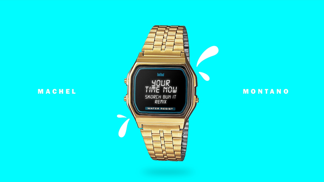 Your Time Now - Skorch Bun It Remix (Official Audio) - Machel Montano | Soca 2017