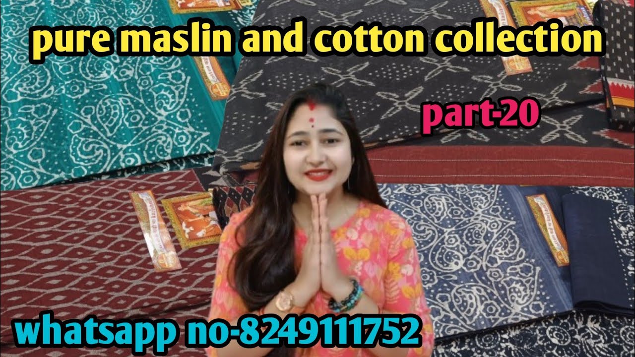 Pure maslin and cotton collection part-20.whatsapp no-8249111752