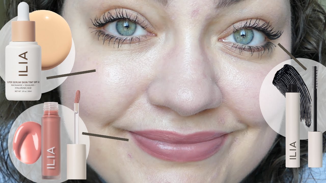 Clean Beauty That ACTUALLY WORKS? | ILIA Super Serum Skin Tint, Limitless Lash Mascara & Balmy Gloss