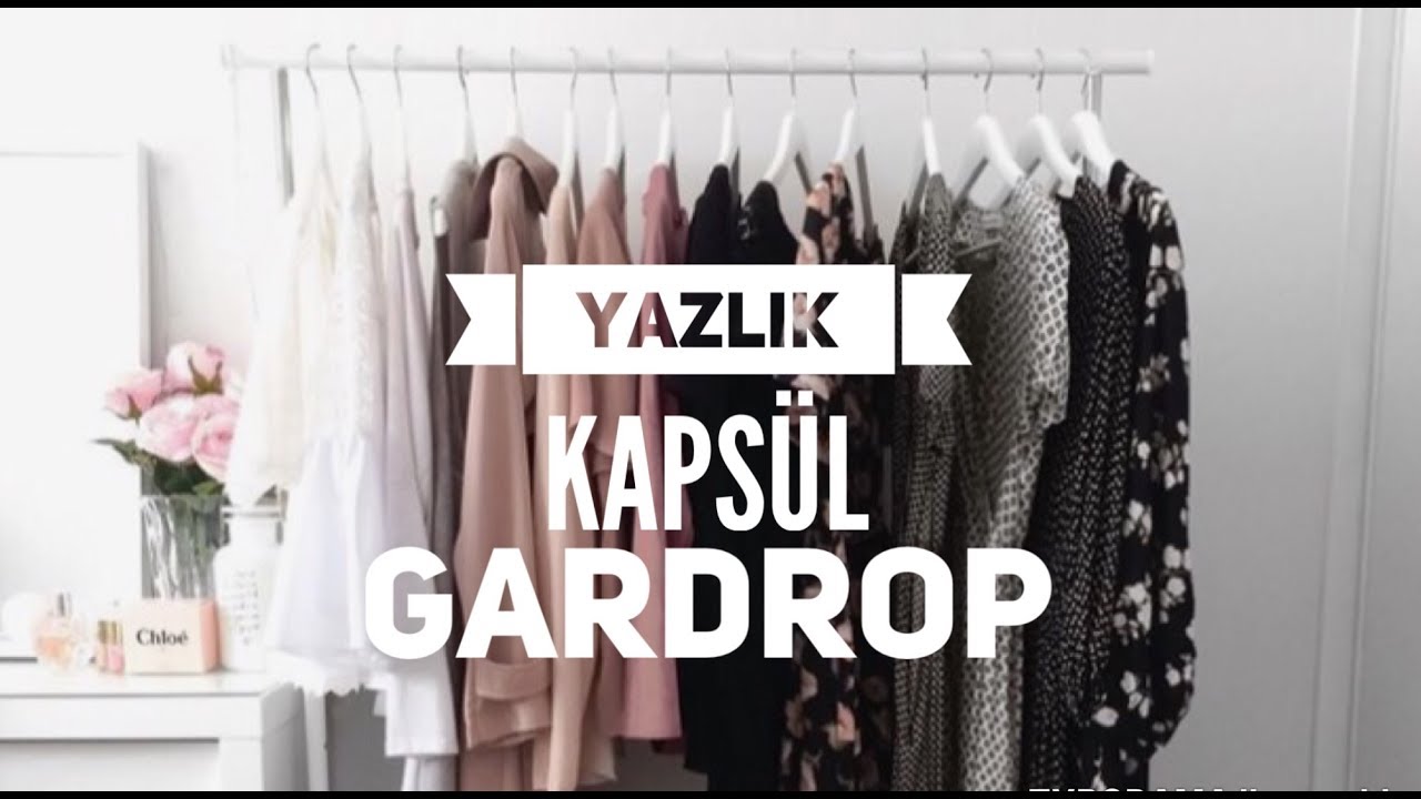 Yazlık Kapsül Gardrop| İPEK ERASLAN