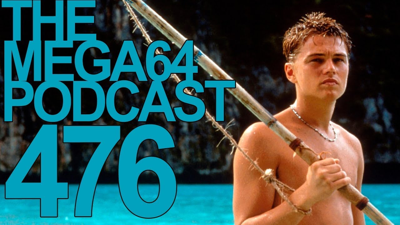 MEGA64 PODCAST: EPISODE 476 - STUNTS OF DOOM