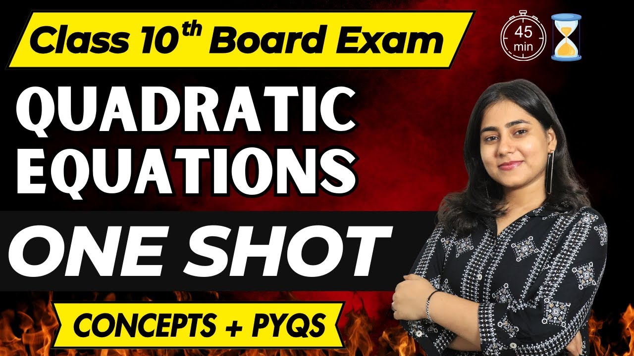 One Shot Series | Chapter 2 Quadratic Equations | Class 10 Algebra | Board Exam | Maharashtra Board