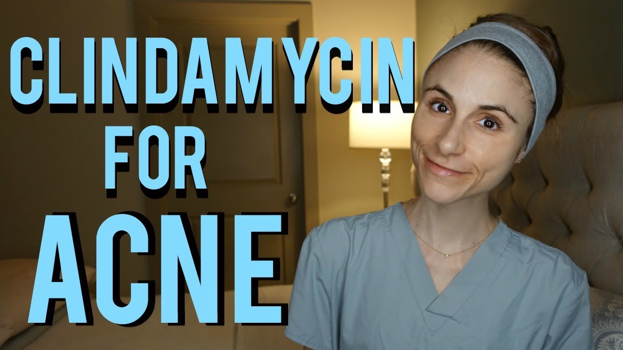 Clindamycin gel for acne: Q&A with a dermatologist| Dr Dray