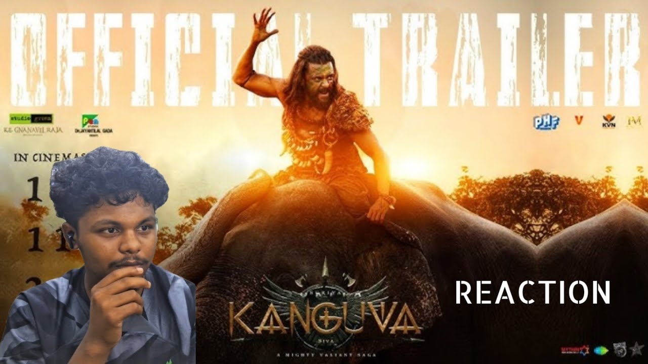 Kanguva - Release Trailer Reaction | Suriya IBobby Deol | Siva | Devi Sri PrasadStudio Green