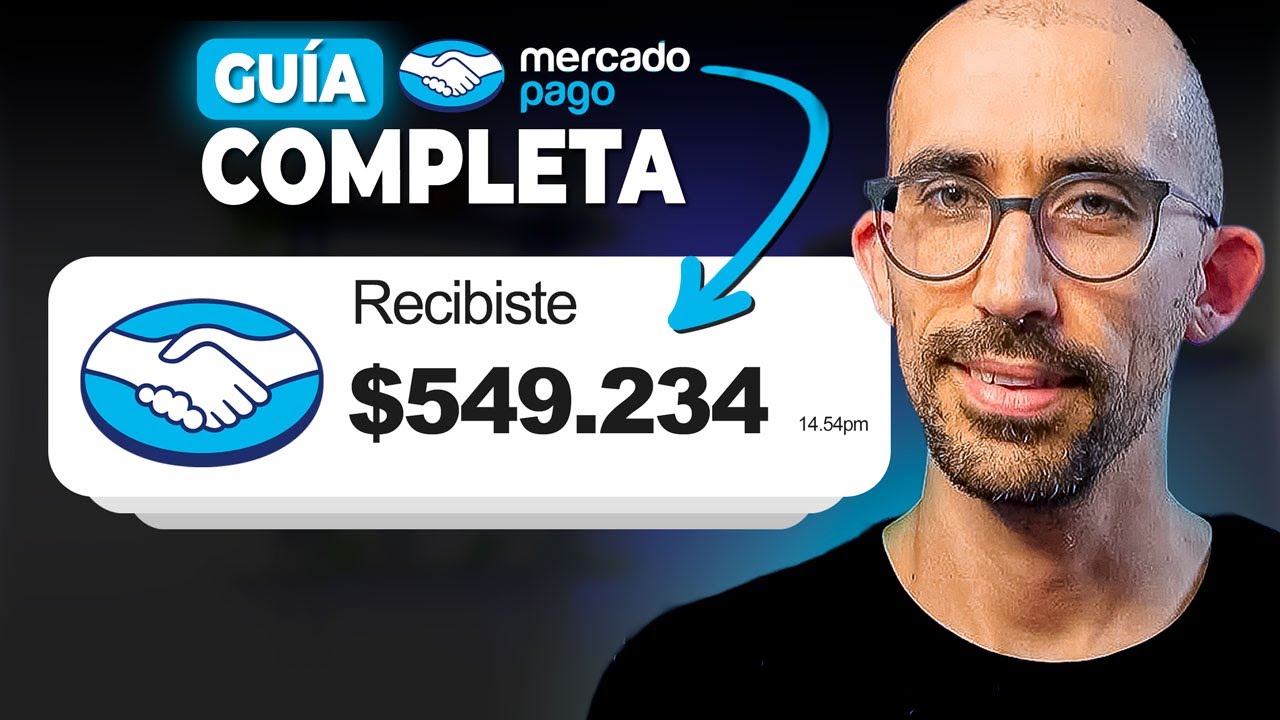 GUÍA DEFINITIVA para COBRAR con MERCADO PAGO (en 2026)