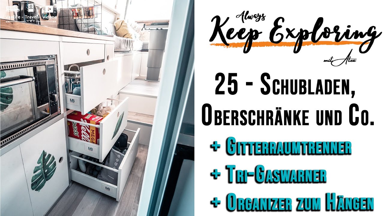 25 ‖ Schubladen, Oberschränke und Raumtrenner - DIY Campervan Selbstausbau