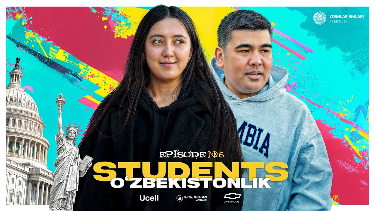 O'zbekistonlik. Students | Episode 6