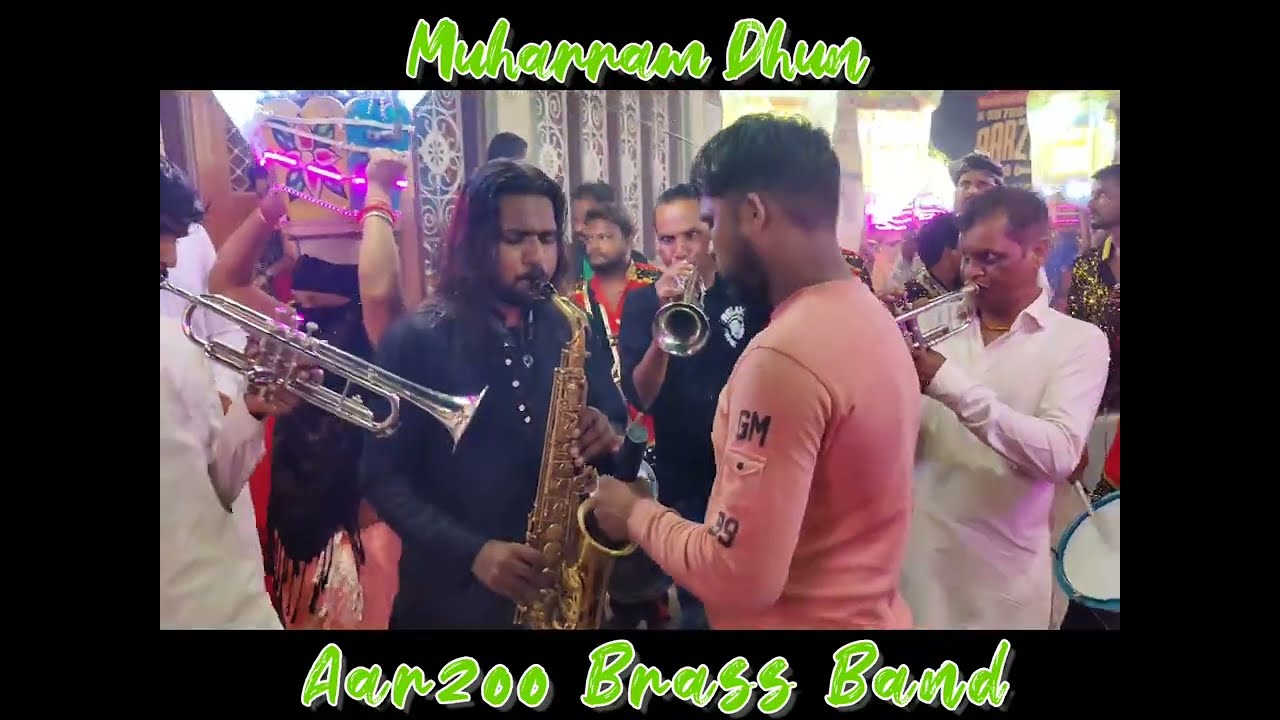 Muharram Dhun {Marsiya} By Aarzoo Brass Band Nainpur {M.P} #tranding #dhun #mandla #muharram