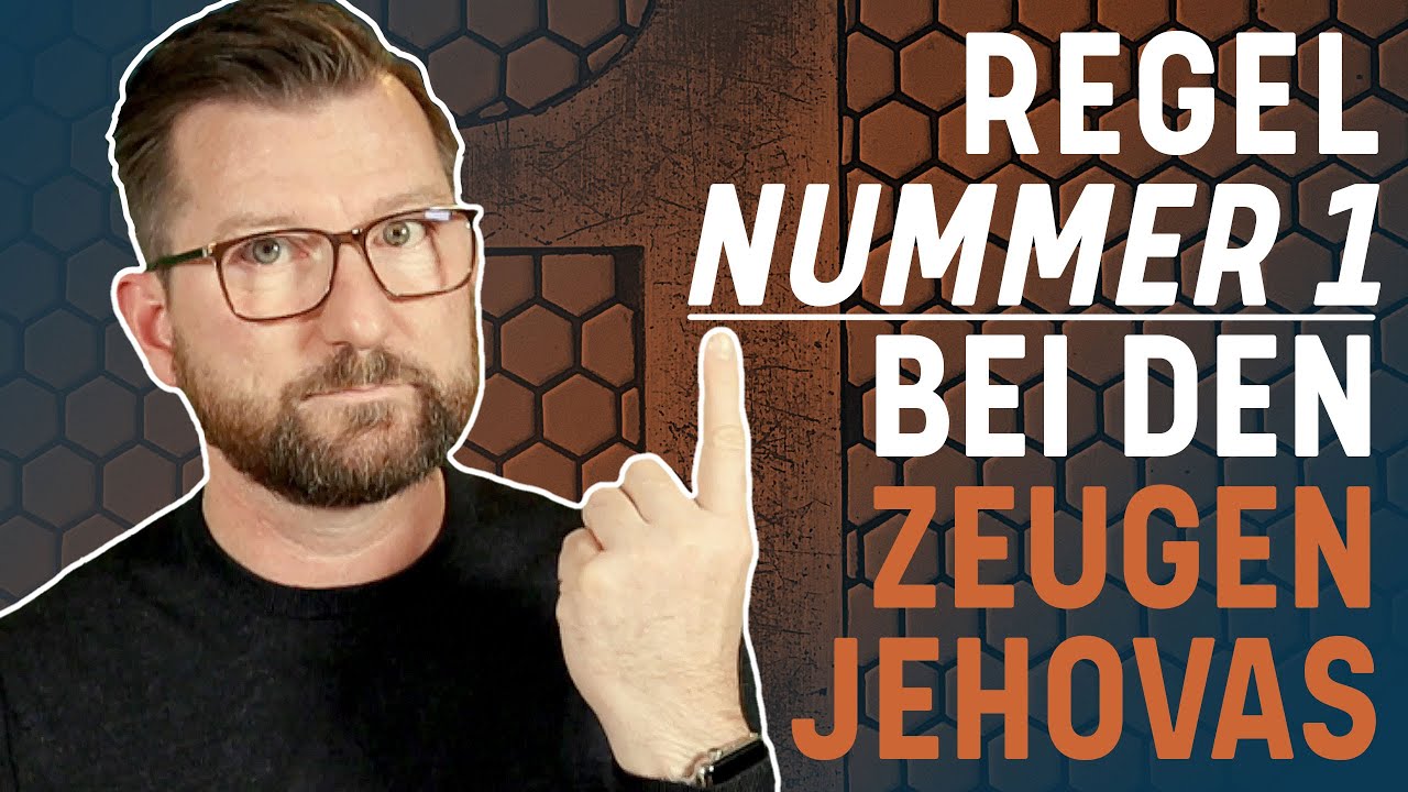 Die wichtigste Regel der Zeugen Jehovas