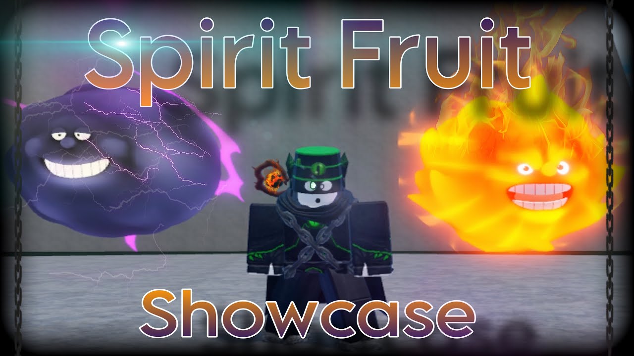 Spirit Fruit Showcase and Review | King Legacy