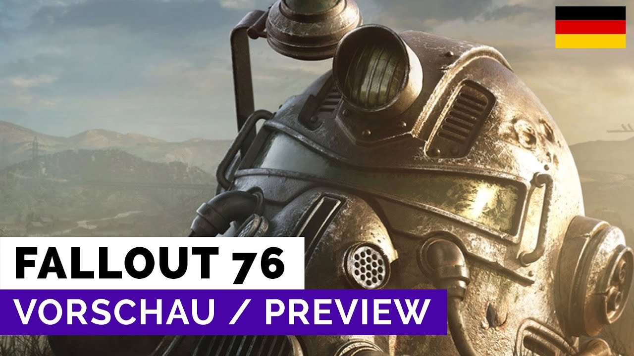 Fallout 76 (Beta) - Vorschau / Preview (DE)