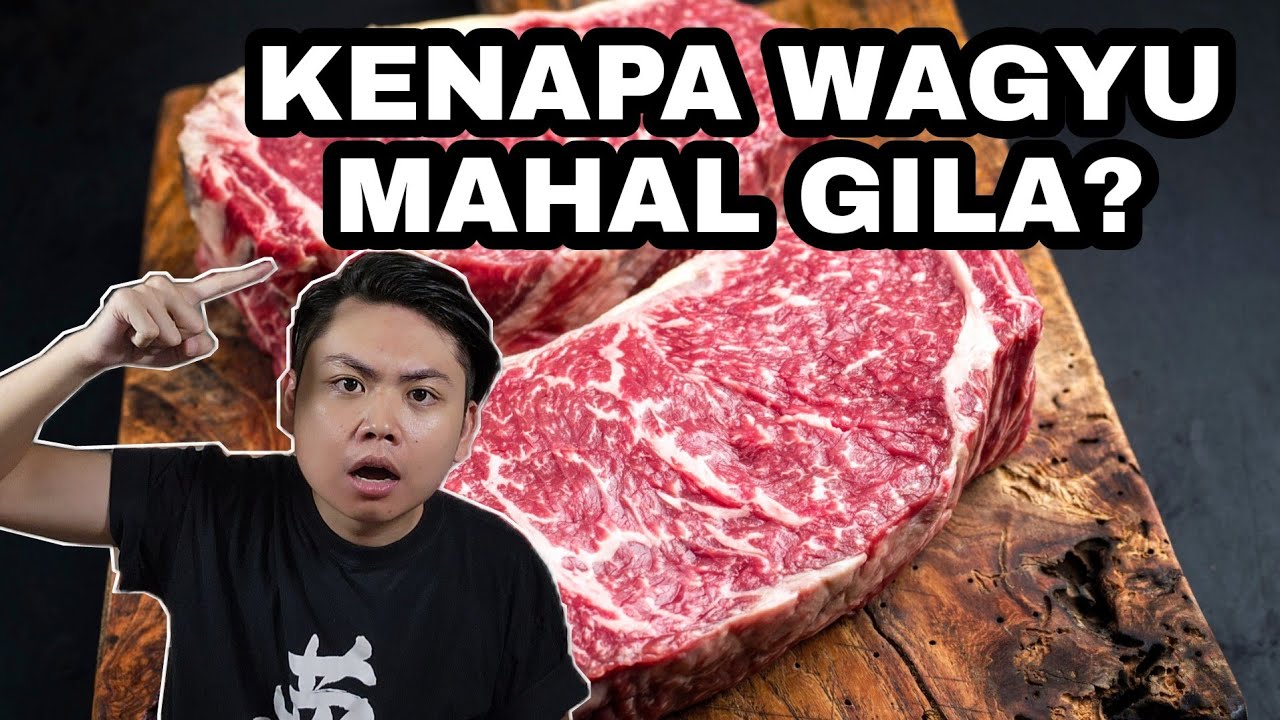 Kenapa Daging Wagyu Mahal Gila?