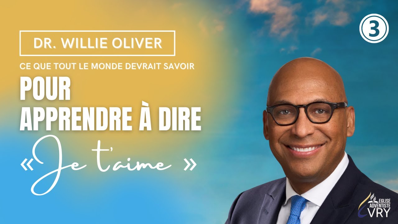 « Pour apprendre à dire, Je t'aime » Dr. Willie OLIVER #conference #family  #hope