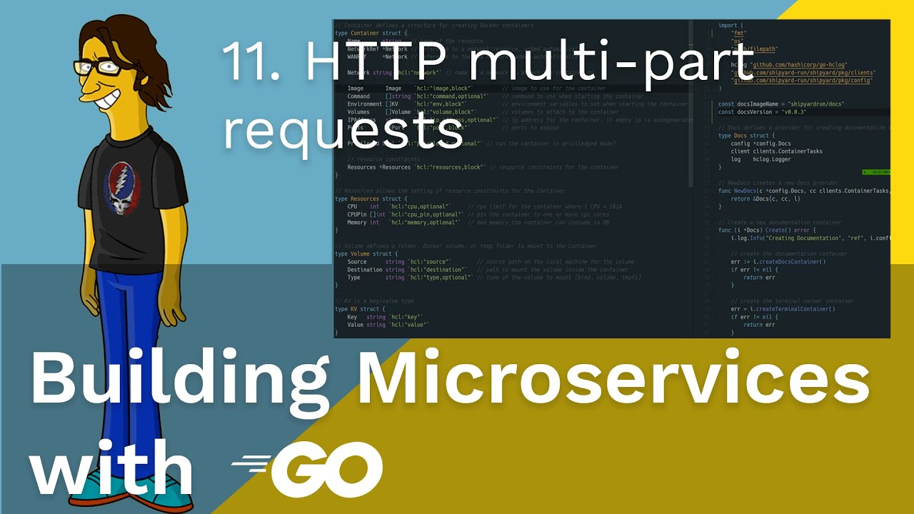 Building Microservices with Go: 11 HTTP multi-part requests