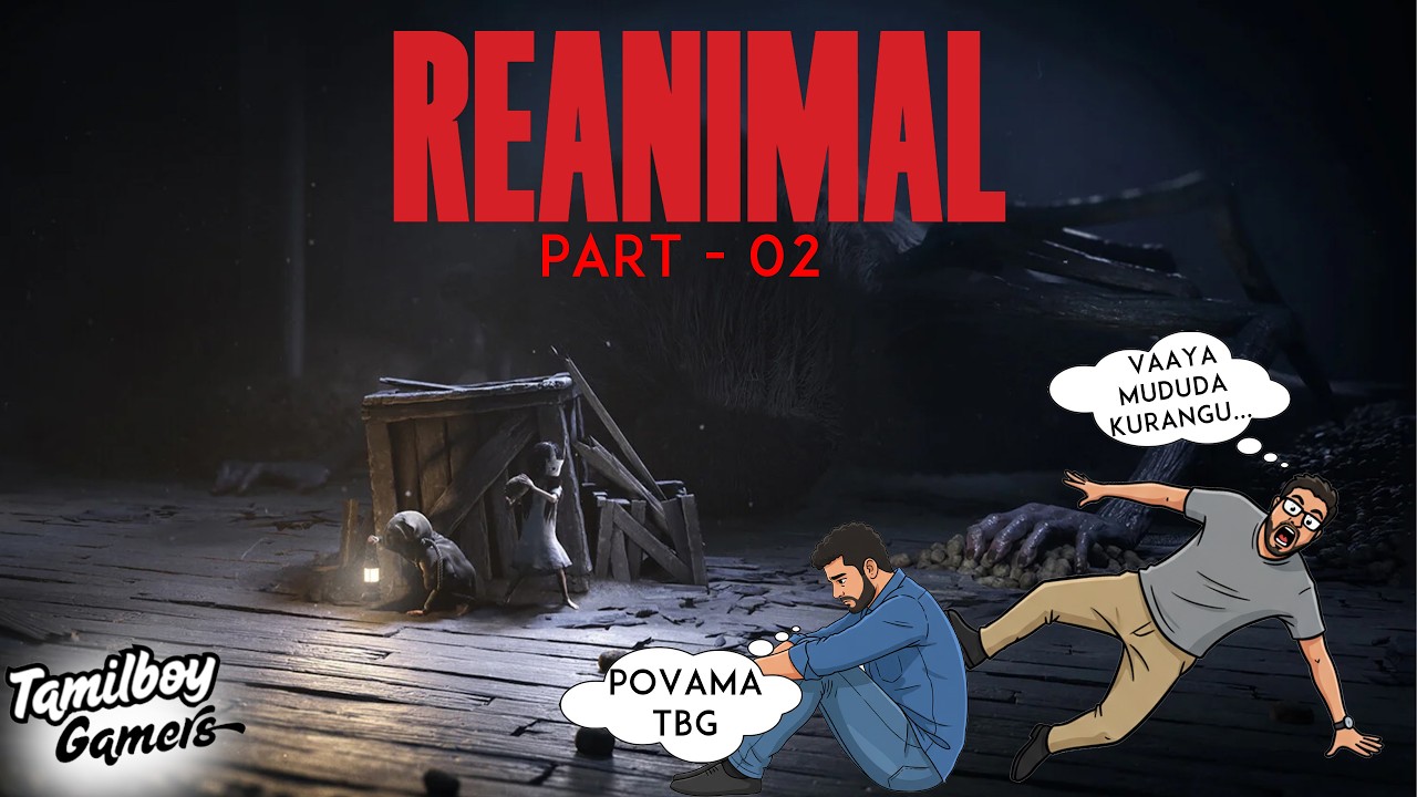 மிருகம் பாதி, பேய் மீதி ~ #2 | REANIMAL | Tamil Co-Op Horror Game with Fun Play...#tamilboygamers