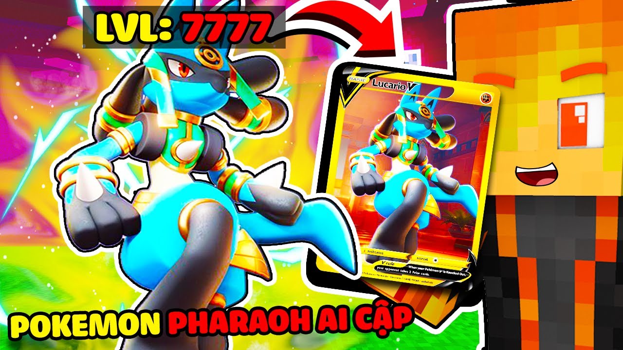 JACKVN SỞ HỮU THẺ B&Agrave;I POKEMON PHARAOH AI CẬP CẤP 7777 TRONG MINECRAFT*THẺ MEWTWO, LUCARIO