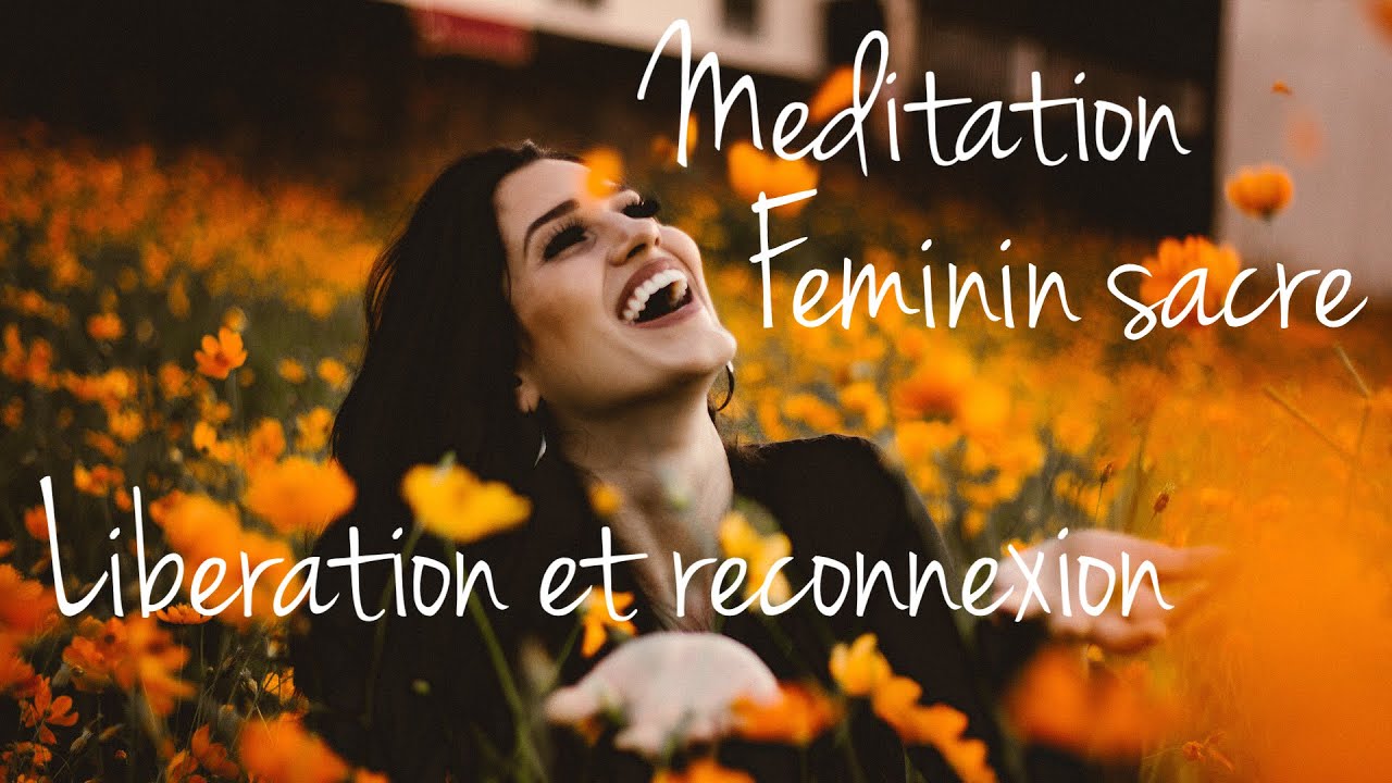 Méditation du féminin sacré | Libération et reconnexion à sa puissance féminine | Soin de l'utérus