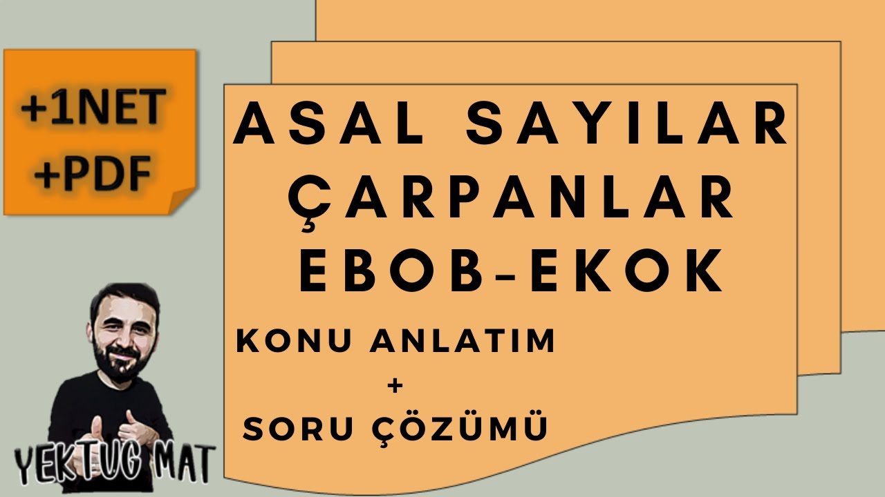 ASAL SAYI ÇARPANLAR EBOB EKOK  DGS - ALES - KPSS  +1 NET % 99 ÇIKAN KONU ANLAMA GARANTİLİ !!!!