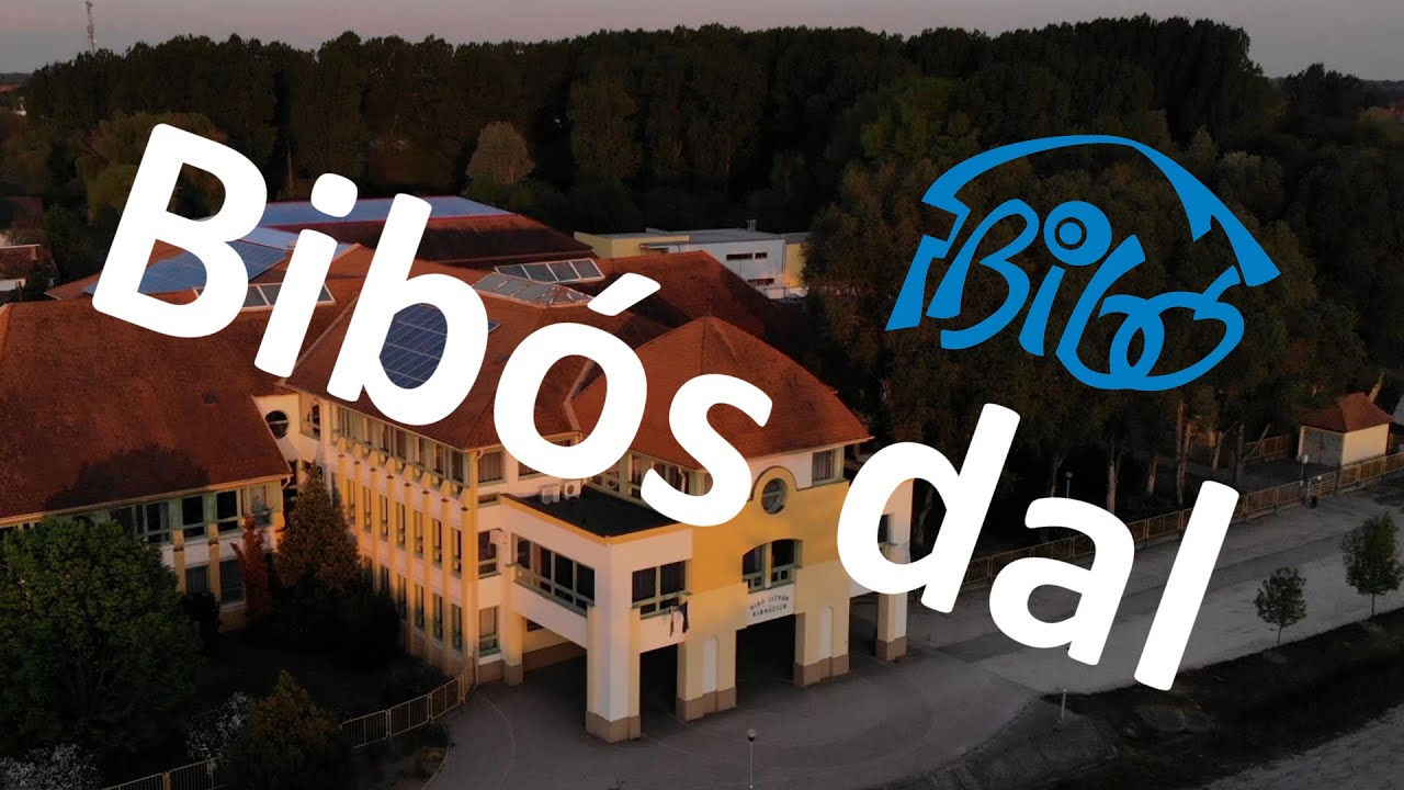 🎶 Bibós dal 🎵🎸☺️     (Official Music Video - Bibó István Gimnázium, Kiskunhalas)