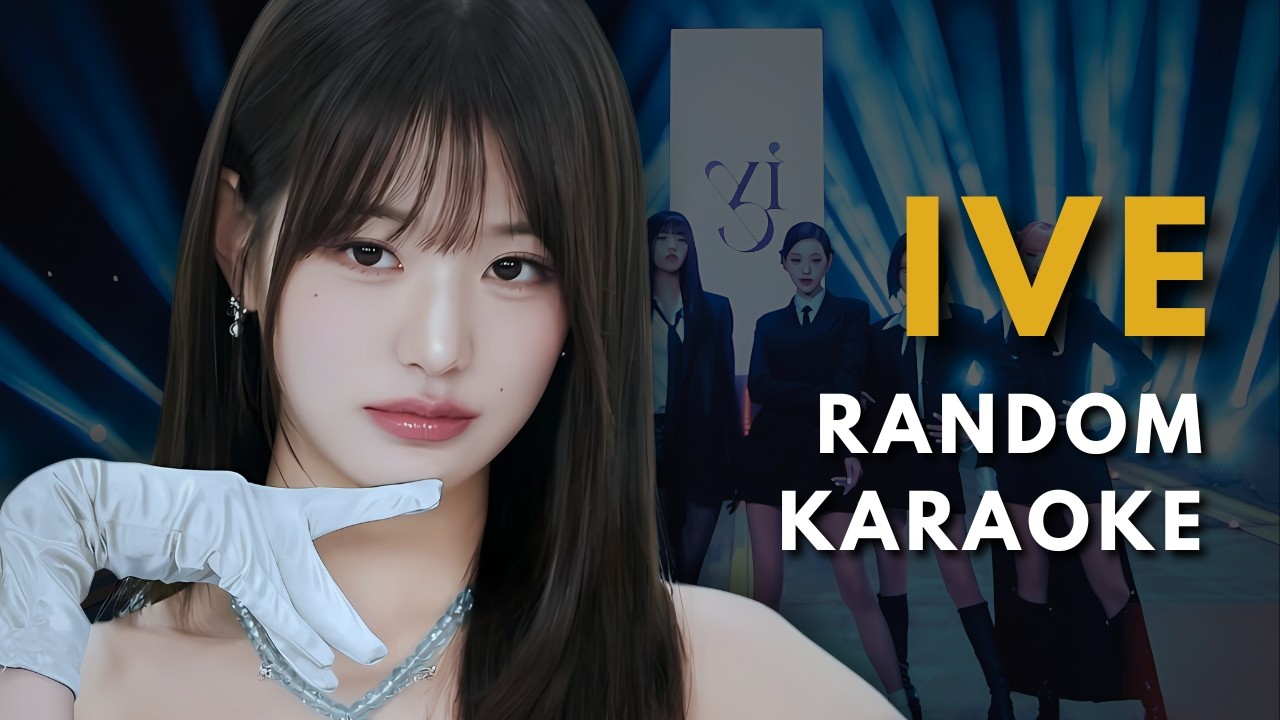 K-POP RANDOM KARAOKE CHALLENGE 🎤 ( IVE RANDOM KARAOKE )